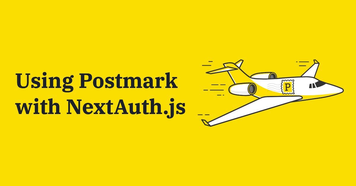 Using Postmark with NextAuth.js